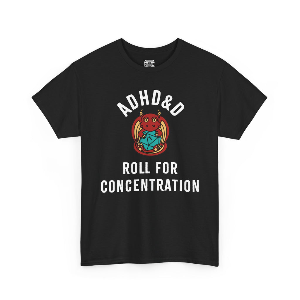 T-Shirt — ADHD&D ‘Roll for Concentration’ Dice Graphic Tee