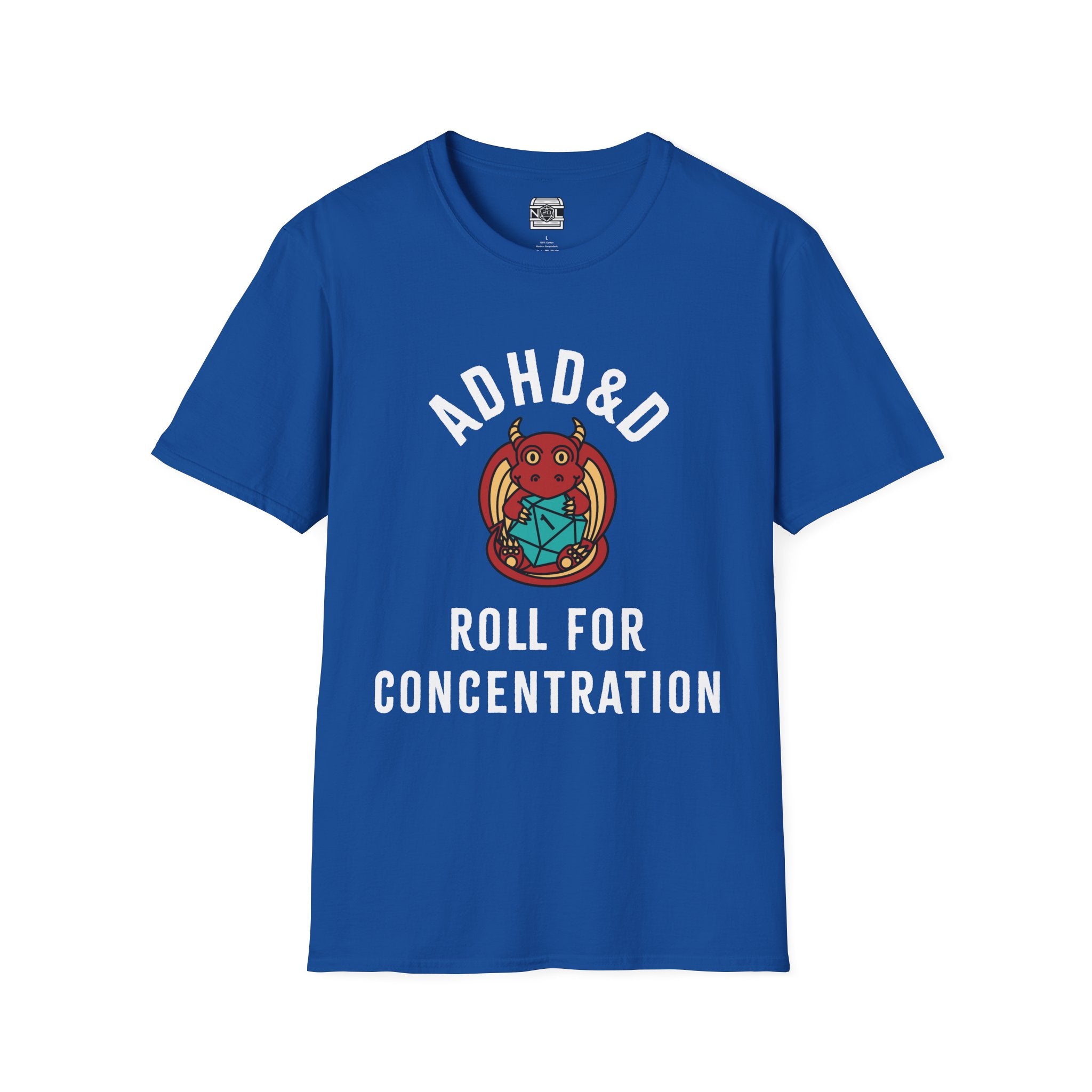 ADHD&D Roll for Concentration T-Shirt